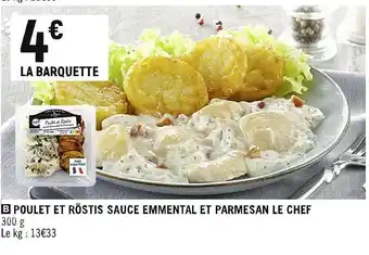 Spar Poulet et röstis sauce emmental et parmesan le chef offre