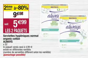 Cora x Carrefour Always serviettes hygiéniques normal organic cotton offre