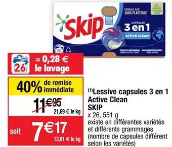 Cora x Carrefour Skip lessive capsules 3 en 1 active clean offre