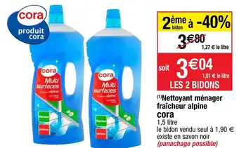 Cora x Carrefour Cora nettoyant ménager fraîcheur alpine offre