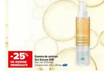 Carrefour Gamme De Solaires Sun Secure Svr offre