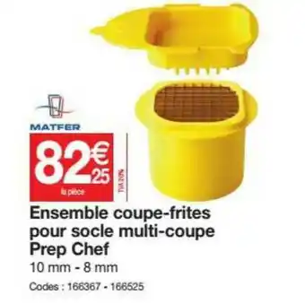 Promocash Ensemble Coupe-frites Pour Socle Multi-coupe Prep Chef Matfer offre