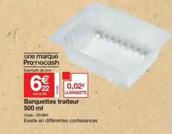 Promocash Barquettes Traiteur 500 Ml offre