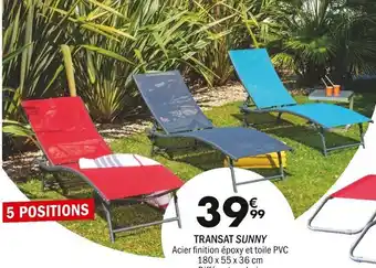 La Foir'Fouille Transat Sunny offre