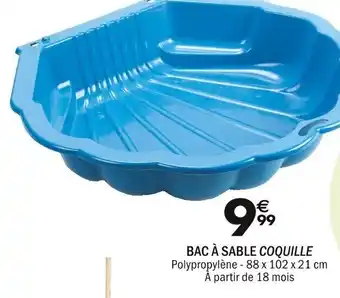 La Foir'Fouille Bac À Sable Coquille offre