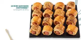 Hyper U 16 Mini Saucisses Costumées offre