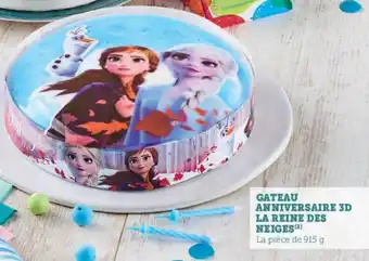 Hyper U Gateau Anniversaire 3D La Reine Des Neigres offre