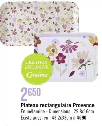Géant Casino Plateau Rectangulaire Provence offre