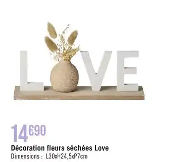Décoration Fleurs Séchées Love