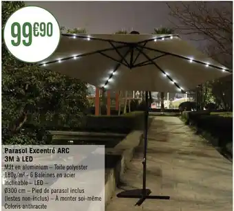 Géant Casino Parasol Excentre ARC 3M A Led offre