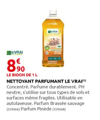 Nettoyant Parfumant Le Vrai