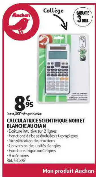 Auchan Direct Calculatrice scientifique noiret blanche auchan offre