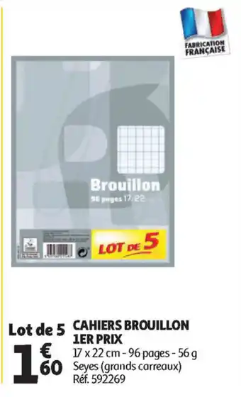 Auchan Direct Cahiers brouillon 1er prix offre