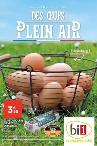 Bi1 Oeufs de poules elevees en plein air bi1 offre