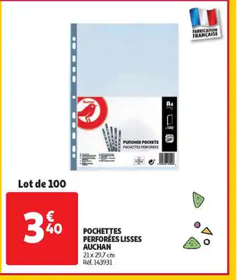 Auchan Direct Pochettes perforées lisses auchan offre