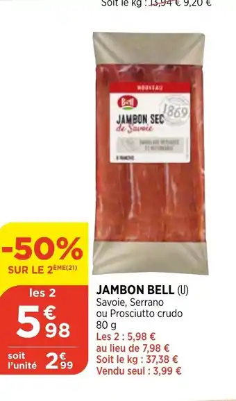 Bi1 Jambon bell offre
