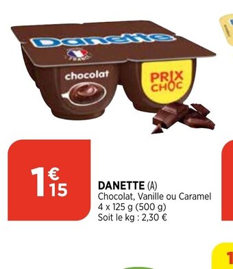 Bi1 Danette offre