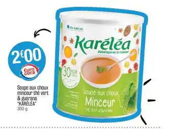 Cora x Carrefour Karelea Soupe aux choux offre