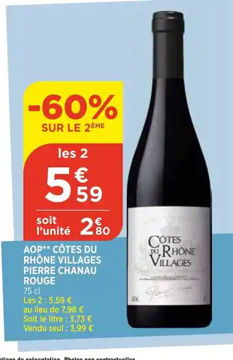Bi1 AOP cotes du rhone villages pierre chanau rouge offre