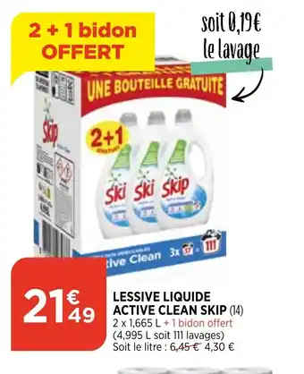 Bi1 Lessive liquide active clean skip offre