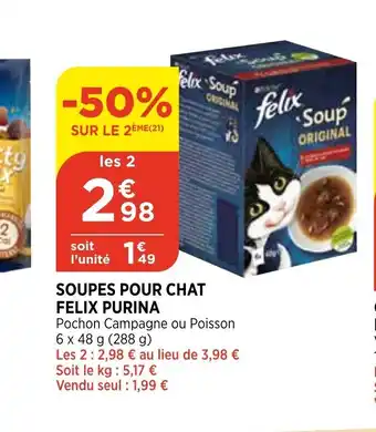 Bi1 Soupes pour chat felix purina offre