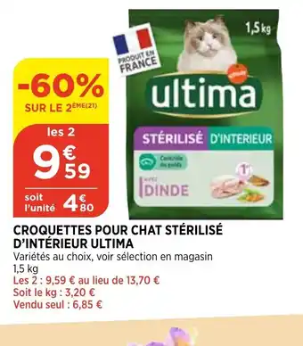Bi1 Croquettes pour chat stérilisé d'Intérieur ultima offre