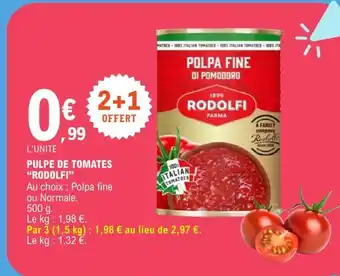 E.Leclerc Pulpe de tomates rodolfi offre