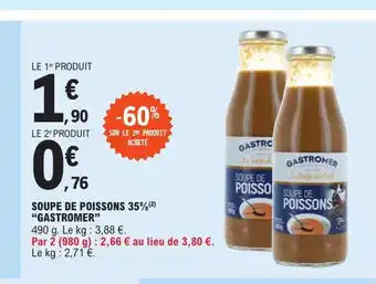 E.Leclerc Soupe de poissons 35% gastromer offre