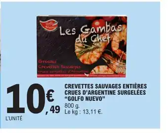 E.Leclerc Crevettes sauvages entieres crues d'argentine surgelees golfo nuevo offre