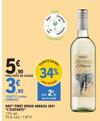 E.Leclerc DOC pinot grigio abbazia 2021 l'Elefante offre