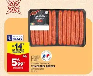 ALDI Boucherie st-clément 12 merguez fortes offre
