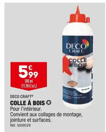 ALDI Deco craft colle à bois offre