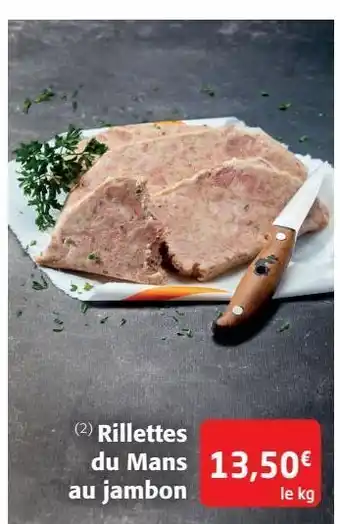 Colruyt Rillettes du mans au jambon offre