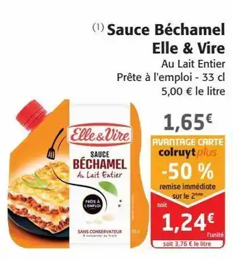 Colruyt Sauce béchamel elle & vire offre