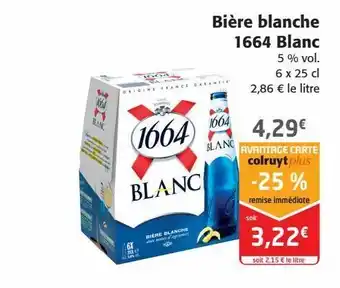 Colruyt Bière blanche 1664 blanc offre