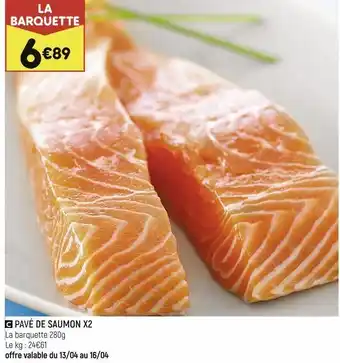 Leader Price Pavé de saumon x2 offre