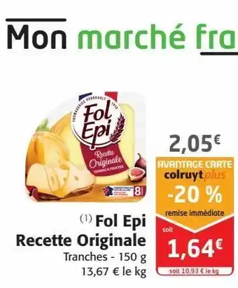 Colruyt Fol epi recette originale offre