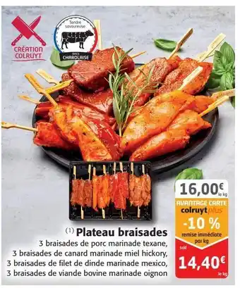 Colruyt Plateau braisades offre