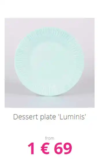 L'incroyable Dessert plate 'luminis' offre
