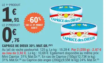 E.Leclerc Caprice de dieux 30% mat gr offre