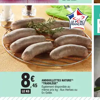 E.Leclerc Andouillettes nature tradilège offre