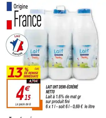 Netto Lait UHT demi-écrémé netto offre