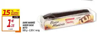 Netto Barre marbrée saveur cacao netto offre