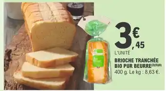 E.Leclerc Brioche tranchee bio pur beurre offre