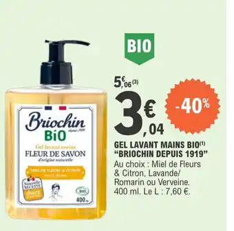 E.Leclerc Gel lavant mains bio briochin depuis 1919 offre