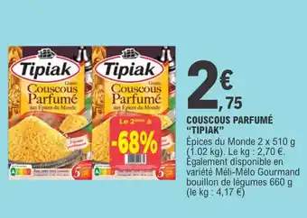 E.Leclerc Couscous parfumé "TIPIAK" offre