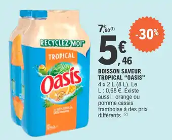 E.Leclerc Boisson saveur tropical "OASIS" offre