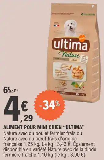 E.Leclerc Aliment pour mini chien "ULTIMA" offre