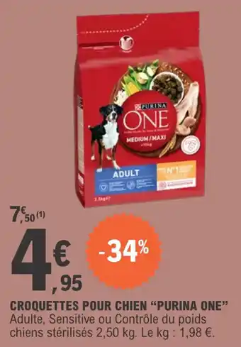 E.Leclerc Croquettes pour chien "PURINA ONE" offre