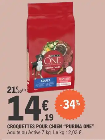 E.Leclerc Croquettes pour chien "PURINA ONE" offre